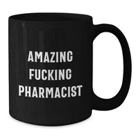 Load image into Gallery viewer, Amazing Pharmacist Keepsake Mug for Him Birthday Gift - Additional