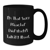 Load image into Gallery viewer, Preacher Keepsake Black Coffee Mug for Him Birthday Gift - Additional