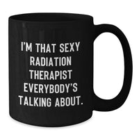 Load image into Gallery viewer, Radiation Therapist Keepsake Black Coffee Mug for Him Birthday Gift - Additional