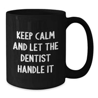 Load image into Gallery viewer, Funny Dentist Gifts for Men from Coworkers Black Coffee Mug Graduation Unique Presents - Additional