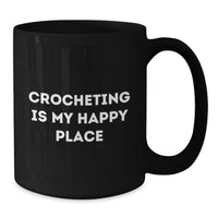 Load image into Gallery viewer, Funny Crocheting Gifts for Men from Family, Unique Black Coffee Mugs for Crocheting Enthusiasts, Inspirational Quote - Additional
