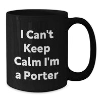 Load image into Gallery viewer, Funny Black Coffee Mugs for Porter Friends and Family, Gifts from Men to Porter Men, Unique Graduation Gifts for Porter - Additional