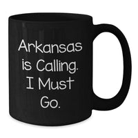 Load image into Gallery viewer, Funny Arkansas Black Coffee Mugs Gifts from Friends to Arkansas Lovers Birthday Unique Gifts - Additional