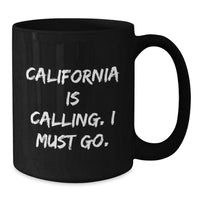 Load image into Gallery viewer, California Black Coffee Mug, Funny Gift for Friends from California, Birthday Unique Gifts for Men, Women, Friends, Family - Additional