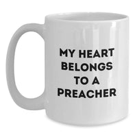 Load image into Gallery viewer, Funny Gifts from Family to Preacher White Coffee Mug My Heart Belongs To A - Unique Graduation Unique Gifts for Preacher - Main