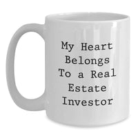 Load image into Gallery viewer, Unique Gifts for Real Estate Investor Men, Funny Quote Coffee Mug, White Ceramic, 11oz or 15oz Capacity, Perfect for Graduation - Main