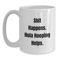 Load image into Gallery viewer, Funny Hula Hooping Quotes Gifts from Friends, Women, Family to Hula Hooping Enthusiasts, Men, Women, for Christmas Unique Gifts - Main