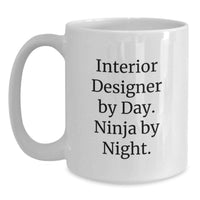 Load image into Gallery viewer, Funny Interior Designer White Coffee Mug Gifts from Friends and Family for Christmas Unique Presents - Main