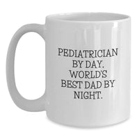 Load image into Gallery viewer, Funny Pediatrician Gifts from Friends and Family World's Best Dad White Coffee Mug for Christmas - Main