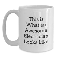 Load image into Gallery viewer, Funny Electrician Gift, Electrician White Coffee Mug, Graduation Unique Gifts from Friends, Gifts for Electrician - Main
