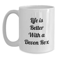 Load image into Gallery viewer, Funny Devon Rex Cat Gifts for Friends and Family, White Coffee Mug with Life Is Better With A Devon Rex Quote, Birthday Unique Gift from Men or Women - Main