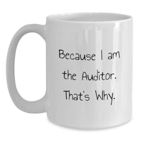 Load image into Gallery viewer, Auditor Keepsake Ceramic White Coffee Mug for Him Birthday Gift - Main
