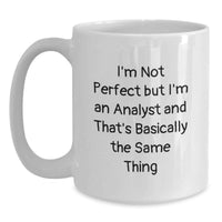 Load image into Gallery viewer, Funny Analyst White Coffee Mug Gifts for Men and Women from Friends, Perfect for Christmas Morning - Main