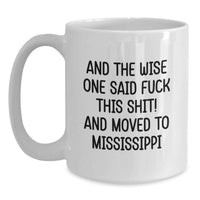 Load image into Gallery viewer, Funny Mississippi Mugs for Men Gifts from Friends and Family - White Coffee Mug for Birthdays - Main