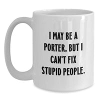 Load image into Gallery viewer, Funny Porter Gifts for Men White Coffee Mugs Christmas Unique Ideas from Family Friends Coworkers - Main
