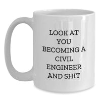 Load image into Gallery viewer, Civil Engineer Gifts, Funny White Coffee Mugs, Christmas Unique Ideas for Men, Women, Friends, Coworkers, Family, Gifts from Family, Gifts for Civil Engineer Friends - Main

