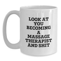 Load image into Gallery viewer, Funny Massage Therapist Gifts - White Coffee Mug - Gifts for Massage Therapist Friends on Valentine's from Someone Who's Proud of You - Main