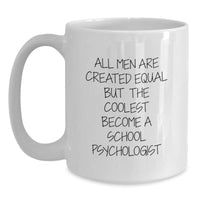 Load image into Gallery viewer, Funny School Psychologist Gifts from Men to School Psychologists - White Coffee Mug for Graduation - Main
