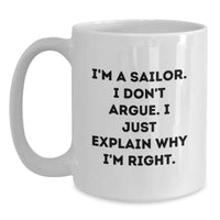 Load image into Gallery viewer, Funny Sailor Gifts for Men - White Coffee Mug, 'I'm A Sailor', Inspirational Christmas Unique Presents from Friends to Family - Main