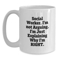 Load image into Gallery viewer, Funny Social Worker White Coffee Mug Gifts from Family to Friends during Christmas Unique Occasions - Main
