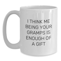 Load image into Gallery viewer, Funny Gramps White Coffee Mugs Gifts from Men to Gramps, Unique Christmas Unique Gift Ideas for Grandpa - Main