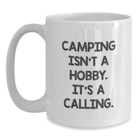 Load image into Gallery viewer, Funny Camping Quotes White Coffee Mug - Gifts for Camping Lovers from Family and Friends, Christmas Unique Presents - Main
