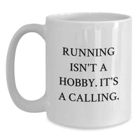 Load image into Gallery viewer, Funny Running Quotes Gifts for Her, Gifts from Mom, White Ceramic Coffee Mug for Running Enthusiasts, Perfect Valentine's Unique Gifts - Main