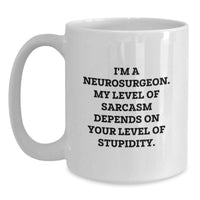 Load image into Gallery viewer, Funny Neurosurgeon White Coffee Mug for Christmas Unique Gifts from Friends - Main