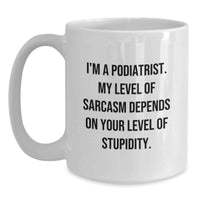 Load image into Gallery viewer, Podiatrist Keepsake White Coffee Mug Ceramic for Him Birthday Gift - Main