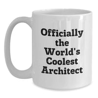 Load image into Gallery viewer, Funny Quotes for Architects Gifts from Friends White Coffee Mug for Men Birthday Unique Presents - Main