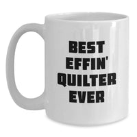 Load image into Gallery viewer, Funny Quilter Gifts from Friends for Quilters Birthday Unique Mugs - Main