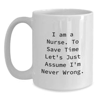 Load image into Gallery viewer, Funny Nurse Gifts from Friends, White Coffee Mug for Nurses, Birthday Unique Gifts - Main