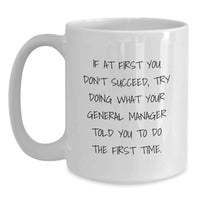 Load image into Gallery viewer, Funny General Manager White Coffee Mugs Gifts from Friends for Mother's Day - Main