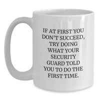 Load image into Gallery viewer, Funny Security Guard Coffee Mug Gifts from Men for Security Guard Friends on Father's Day Unique - Main