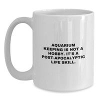 Load image into Gallery viewer, Funny Aquarium Keeping White Coffee Mugs for Graduation Unique Gifts from Friends to Family - Main