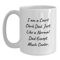 Load image into Gallery viewer, Court Clerk Keepsake Mug for Him – Birthday Gift With Humorous Quote - Main