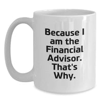 Load image into Gallery viewer, Financial Advisor Keepsake Ceramic Mug for Him Graduation Gift - Main