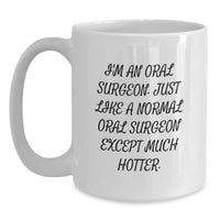 Load image into Gallery viewer, Funny Oral Surgeon Gifts for Men from Friends, Unique White Coffee Mug for Graduation - Main

