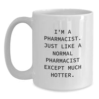 Load image into Gallery viewer, Gifts from Friends for Awesome Pharmacist, Funny Quote on White Coffee Mug, Graduation Unique Gifts for Men - Main
