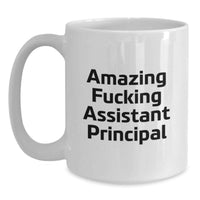 Load image into Gallery viewer, Assistant Principal Keepsake Mug for Him 15oz Ceramic Graduation Gift - Main