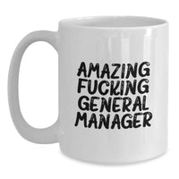 Load image into Gallery viewer, General Manager Amazing F*cking Keepsake Mug for Him Birthday Gift - Main