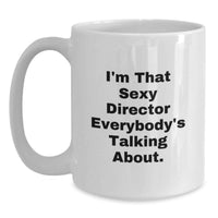 Load image into Gallery viewer, Director Keepsake Sexy Ceramic Coffee Mug 11oz for Him Birthday Gift - Main