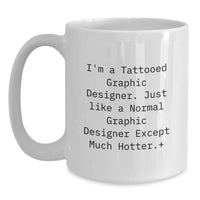 Load image into Gallery viewer, Funny Graphic Designer Gifts for Men from Friends, White Coffee Mug, Unique Graduation Unique Gift - Main