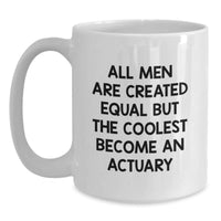 Load image into Gallery viewer, Funny Actuary Gifts for Him or Her, White Coffee Mug, Graduation Unique Gifts from Friends, Family, or Coworkers - Main
