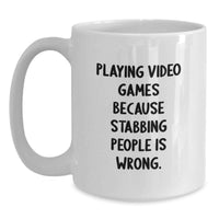 Load image into Gallery viewer, Funny Playing Video Games Humor White Coffee Mug Gifts from Friends to Graduation Unique Unique Gifts for Gamers Men Women - Main