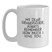 Load image into Gallery viewer, A Heartwarming Gift for Grandfather - Funny White Coffee Mug for Him from Grandchildren - Christmas Unique Gifts - Main
