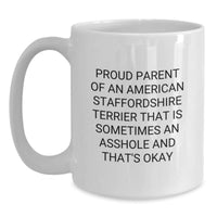 Load image into Gallery viewer, Funny American Staffordshire Terrier Dog Mom Dad Gifts from Family Friends - Proud Parent Quote White Coffee Mug for Graduation Unique Gifts - Main

