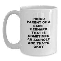 Load image into Gallery viewer, Saint Bernard Dog Mom&#39;s Funny White Coffee Mug, Gifts from Mom to Saint Bernard Dog Lover, Unique Graduation Gift for Friends and Family - Main

