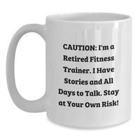 Load image into Gallery viewer, Funny Fitness Trainer Gifts from Friends and Family - Stay At Your Own Risk! White Coffee Mug - Graduation Unique - Main