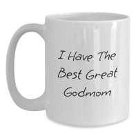 Load image into Gallery viewer, Funny Godmom Quotes Gifts from Men to Godmom for Graduation - White Coffee Mug, 11oz or 15oz Capacity, Ceramic, Microwave and Dishwasher Safe - Main
